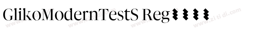 GlikoModernTestS Reg字体转换